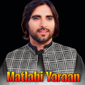 Dawood Khan - Matlabi Yaraan