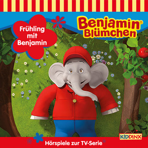 Frühling mit Benjamin (Hörspiele zur TV-Serie)