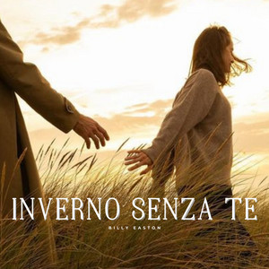 L'Ultimo Inverno Con Te by Billy Easton