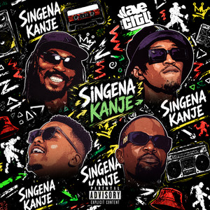 Singena Kanje by OB Magik, Celestial Mic, EMDEEYOU, B Weezy