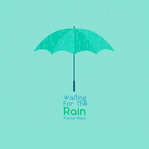 Waiting For The Rain by Pastel Note