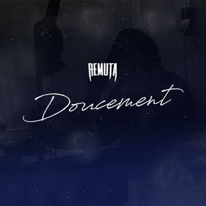 Doucement - Acoustique by Remuta