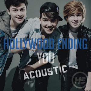 You - Acoustic by Hollywood Ending