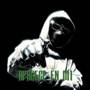 Aparece en mi by Jhay Reyez