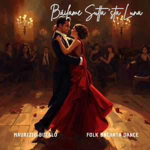 Maurizio Bucalo - Báilame Sutta ‘sta Luna