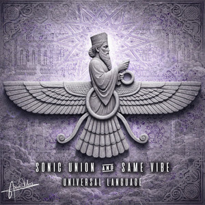 Universal Language by Sonic Union, Same Vibe, Ario Vibes