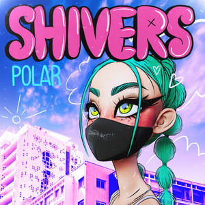 Polar - Shivers