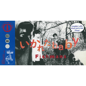 いかれたBaby - EP by Fishmans | Spotify