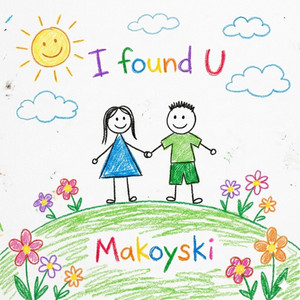 I found U by Makoyski