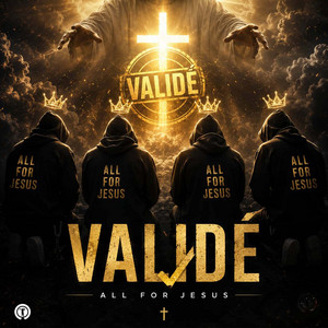 VALIDÉ by All For Jesus