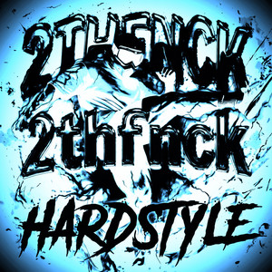 2thfnck hardstyle - ULTRA SLOWED by HONEYWOOD