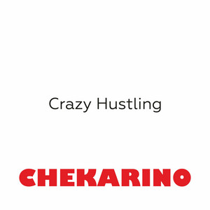Crazy Hustling
