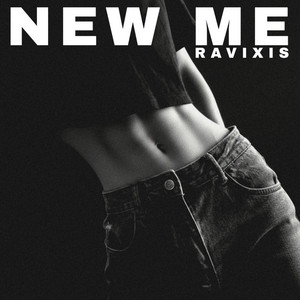 New Me by RAVIXIS