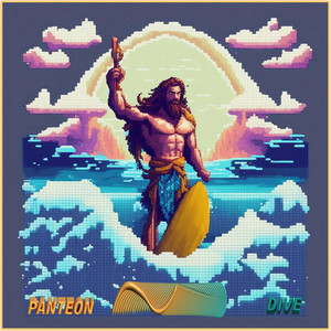 Pantheon / Dive