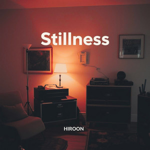 Stillness by HIROON