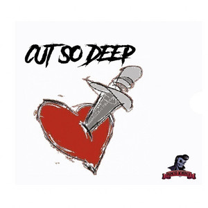Cuts so Deep