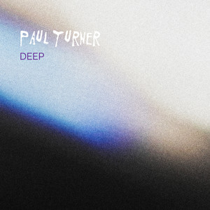 Deep by Paul Turner