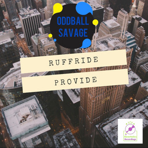 Oddball Savage - Ruffride Provide