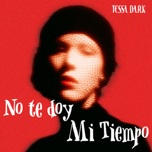 No Te Doy Mi Tiempo by Tessa Dark