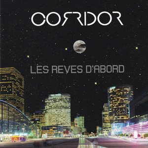 Les rêves d'abord - Solo original acoustique by Corridor cover