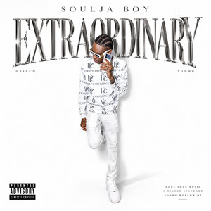 Extraordinary by Soulja Boy