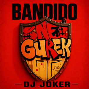 Bandido by DJ Joker