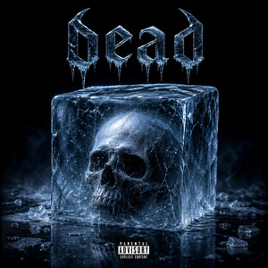 DEAD by Chunk-E, VoidxedWarranty