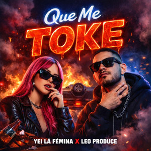 Que Me Toke by Leo Produce, Yei la fémina