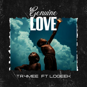Genuine Love by Taymee, LØGÈÉK