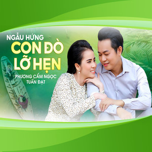 Phương Cẩm Ngọc & Tuan Dat - Ngẫu Hứng Con Đò Lỡ Hẹn