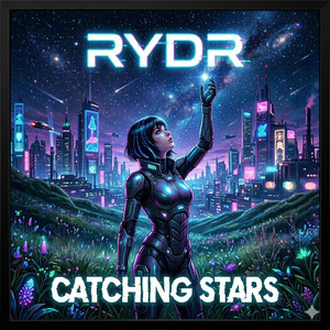 Catching Stars by RYDR