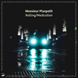 Rolling by Monsieur Pluspetit