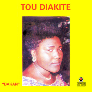 Tou Diakité - Dakan