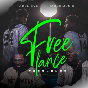 Freelance by J Believe, Hader Musik