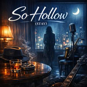 So Hollow (Stay) by Frekans Sıfır