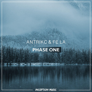 Phase One by Antrikc, Fe La