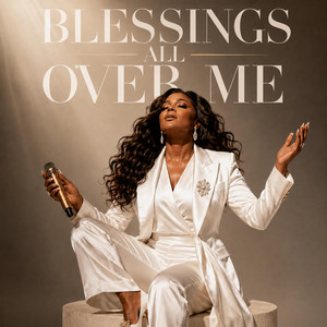 BLESSINGS ALL OVER ME by WeGlobe
