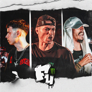 Quería Vivir Del Rap (Freesyle) - FU IV by FU MOVEMENT, Sweet Pain, Gin