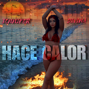 Hace Calor by Jennifer Divina