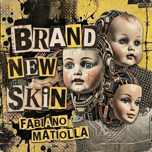 Brand New Skin by fabiano matiolla