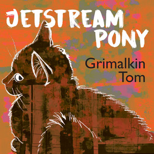 Grimalkin Tom by Jetstream Pony