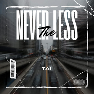 Never The Less