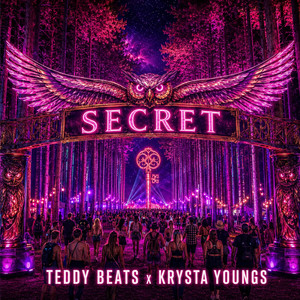 Secret by Teddy Beats, Krysta Youngs