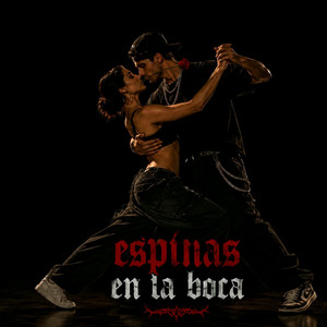 Espinas en la Boca by Jp Km