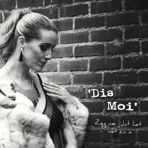 dis-moi