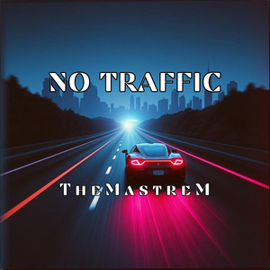 No Traffic by TheMastreM