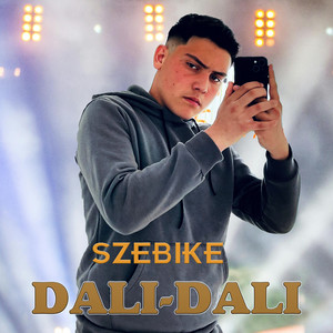 Szebikee - Dali-dali