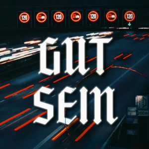 GUT SEIN by Zensery