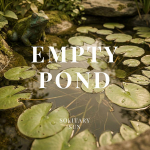 Empty Pond by Solitary Sun
