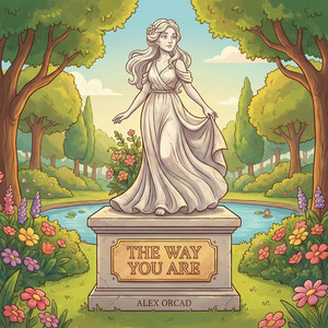 The Way You Are by Alex Orcad